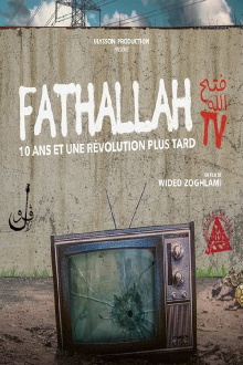 Fathallah TV, 10 ans et une révolution plus tard Trailer