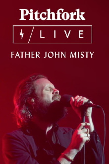 Father John Misty Live at the Capitol Theatre Trailer