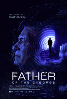 Father of the Cyborgs Trailer
