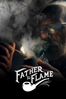 Father the Flame Trailer