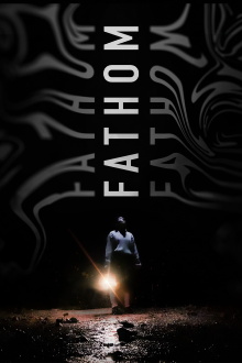 FATHOM Trailer
