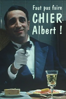 Faut pas faire chier Albert ! Trailer