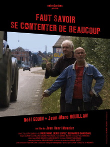 Faut savoir se contenter de beaucoup Trailer