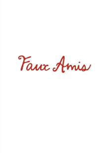 Faux Amis Trailer