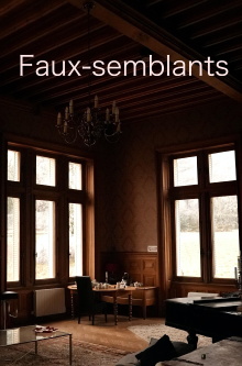 Faux-semblants Trailer