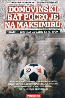 FC Dinamo: FC Red Star - The War of Liberation Began at Maksimir Stadium Trailer