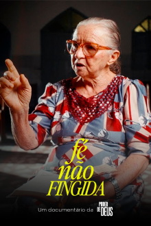 Fé Não Fingida Trailer