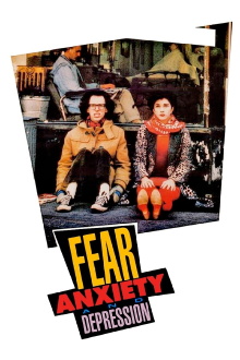 Fear, Anxiety and Depression Trailer