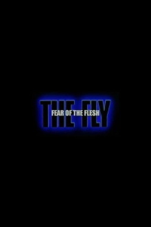 Fear of the Flesh: The Making of The Fly Trailer