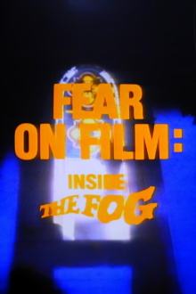 Fear on Film: Inside 'The Fog' Trailer