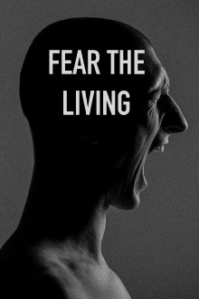 Fear The Living Trailer