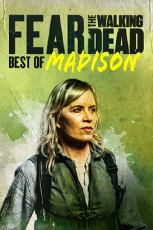 Fear the Walking Dead: Best of Madison Trailer