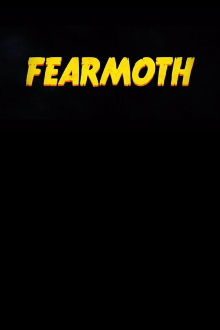 FearMoth Trailer