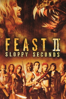 Feast II: Sloppy Seconds Trailer