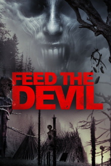 Feed the Devil Trailer