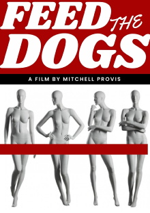 FEED THE DOGS Trailer