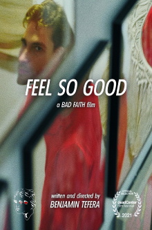 Feel So Good Trailer