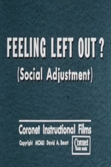 Feeling Left Out? (Social Adjustment) Trailer