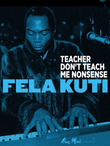 Fela Kuti: Teacher Don't Teach Me Nonsense Trailer