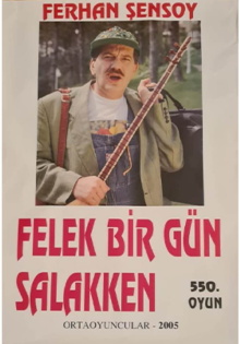 Felek Bir Gün Salakken Trailer