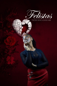 Felistas Trailer