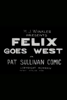 Felix Goes West Trailer