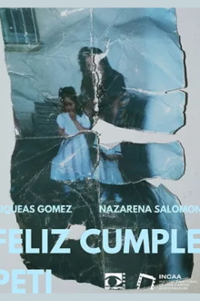 Feliz cumple Peti Trailer