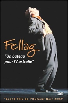 Fellag: Un bateau pour l'Australie Trailer