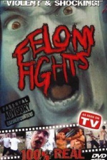 Felony Fights 1: Sick and Twisted Games Trailer