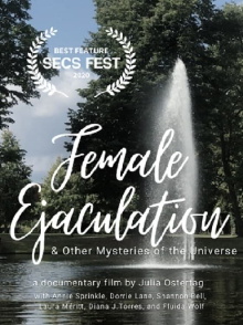 Female Ejaculation & Other Mysteries of the Universe Trailer