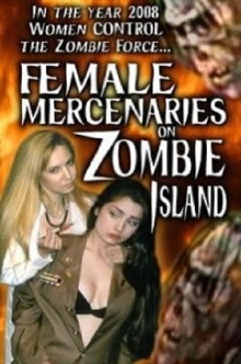 Female Mercenaries on Zombie Island Trailer