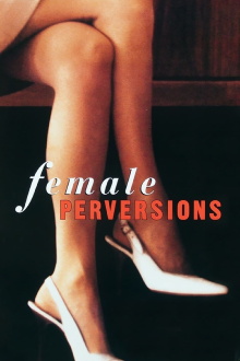 Female Perversions Trailer