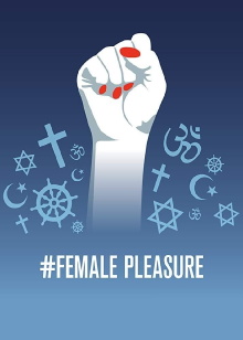 #Female Pleasure Trailer