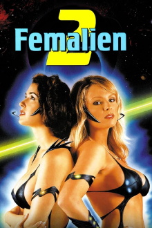Femalien 2 Trailer
