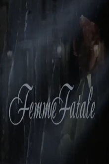 Femme Fatale Trailer