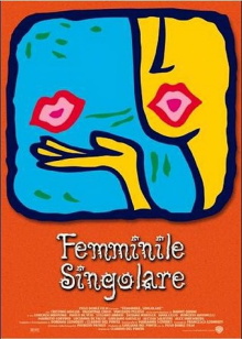 Femminile, singolare Trailer