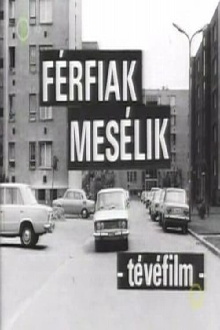 Férfiak mesélik Trailer