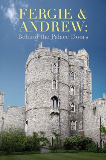 Fergie & Andrew: Behind the Palace Doors Trailer