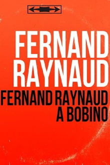 Fernand Raynaud à Bobino Trailer