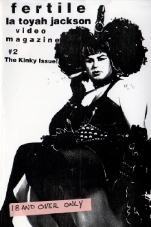 Fertile La Toyah Video Magazine #2: The Kinky Issue! Trailer