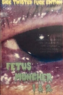 Fetus Muncher 2 Trailer