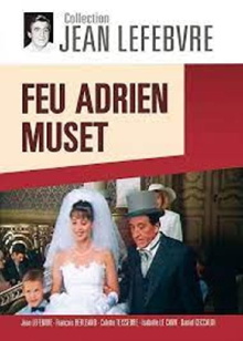 Feu Adrien Muset Trailer