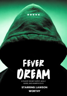 Fever Dream Trailer