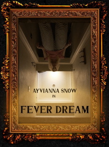 Fever Dream Trailer
