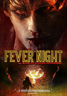 Fever Night: AKA Band of Satanic Outsiders Trailer
