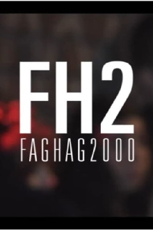 FH2: FagHag2000 Trailer