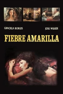 Fiebre amarilla Trailer