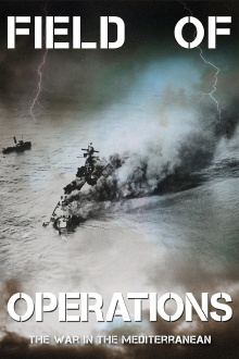 Field of Operations: The War in the Mediterranean Trailer