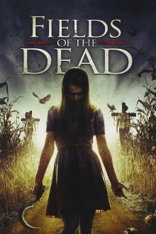 Fields of the Dead Trailer