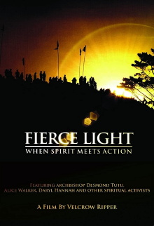 Fierce Light: When Spirit Meets Action Trailer